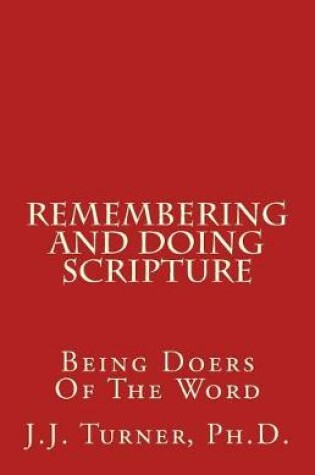 Cover of Remembering And Doing Scripture