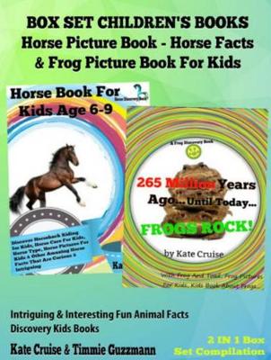 Book cover for Box Set Children's Books: Horse Picture Book - Horse Facts & Frog Picture Book for Kids: 2 in 1 Box Set