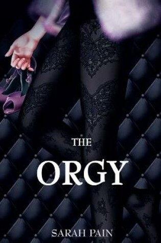 Cover of The Orgy