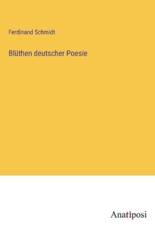 Cover of Blüthen deutscher Poesie