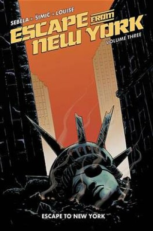 Cover of Escape from New York Vol. 3