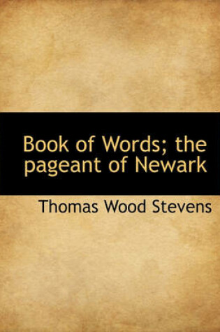 Cover of Book of Words; The Pageant of Newark