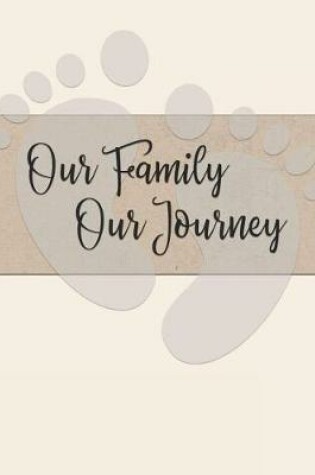 Cover of Our Family, Our Journey