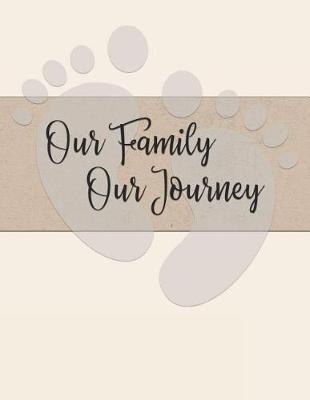 Book cover for Our Family, Our Journey