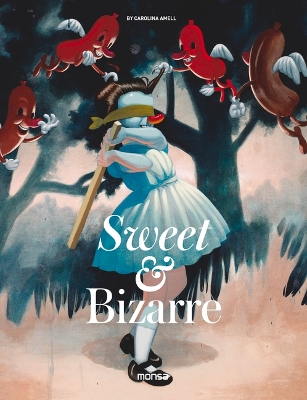 Book cover for Sweet & Bizarre