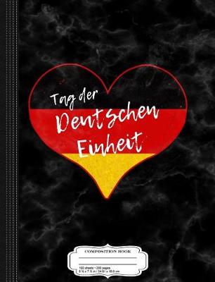 Book cover for Tag Der Deutschen Einheit Composition Notebook