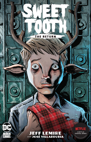 Book cover for Sweet Tooth: The Return  