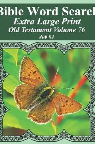 Cover of Bible Word Search Extra Large Print Old Testament Volume 76