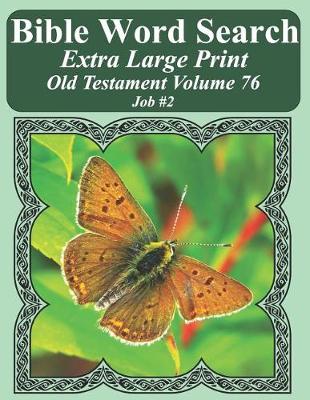 Book cover for Bible Word Search Extra Large Print Old Testament Volume 76