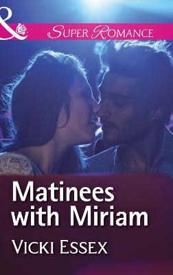 Book cover for Matinees With Miriam