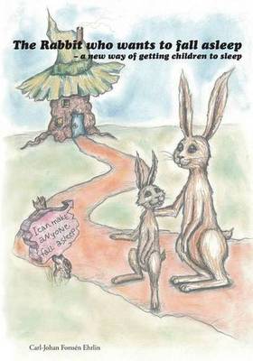 Book cover for The Rabbit Who Wants To Fall Asleep