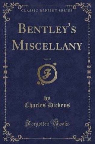 Cover of Bentley's Miscellany, Vol. 19 (Classic Reprint)