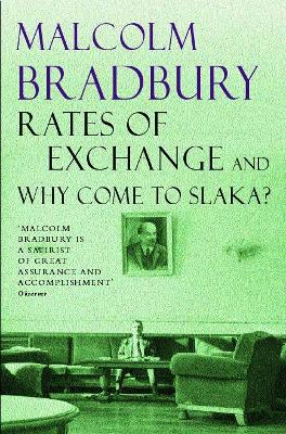 Book cover for Rates of Exchange and Why come to Slaka?