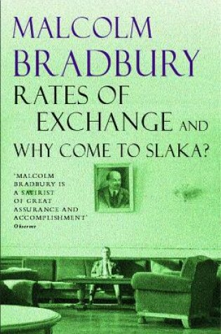 Cover of Rates of Exchange and Why come to Slaka?