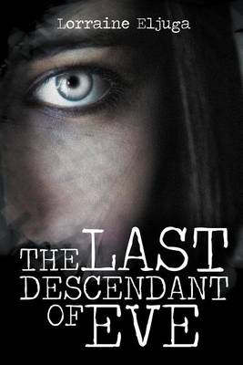 Book cover for The Last Descendant of Eve