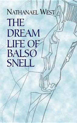 Book cover for The Dream Life of Balso Snell