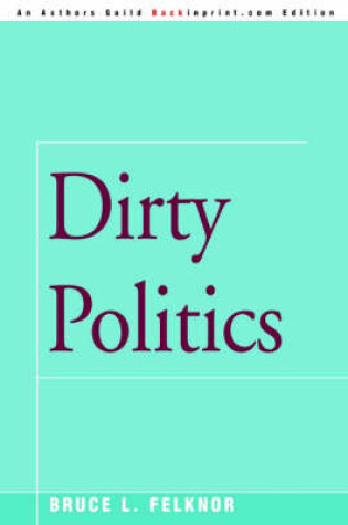 Cover of Dirty Politics