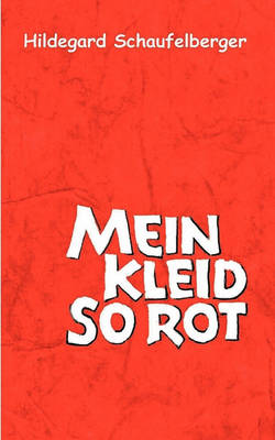 Cover of Mein Kleid so rot