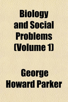 Book cover for Biology and Social Problems (Volume 1)