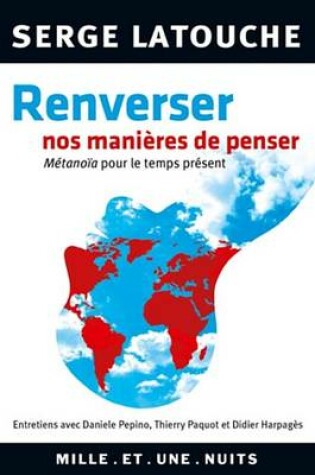 Cover of Renverser Nos Manieres de Penser