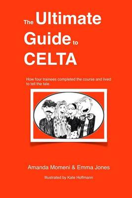 Book cover for The Ultimate Guide to Celta