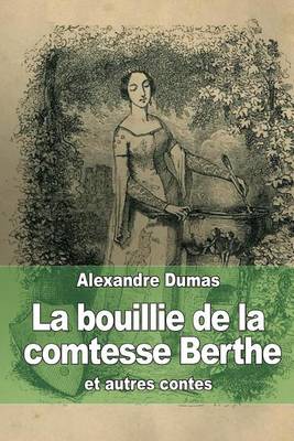 Book cover for La bouillie de la comtesse Berthe