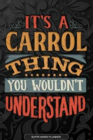 Cover of It's A Carrol Thing You Wouldn't Understand