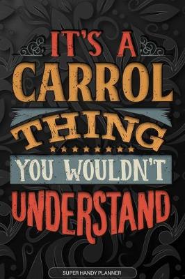 Book cover for It's A Carrol Thing You Wouldn't Understand