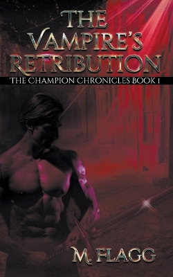 Book cover for The Vampire's Retribution