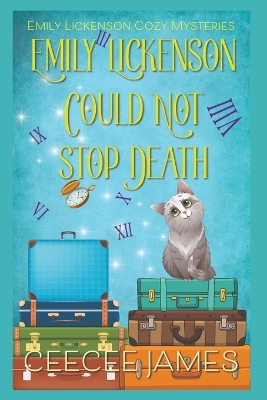 Book cover for Emily Lickenson Could Not Stop Death