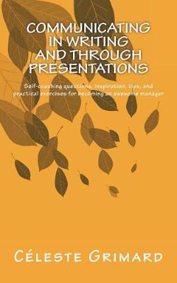 Cover of Communicating in Writing and through Presentations