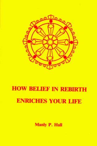 Cover of How Belief in Rebirth Enriches Your Life