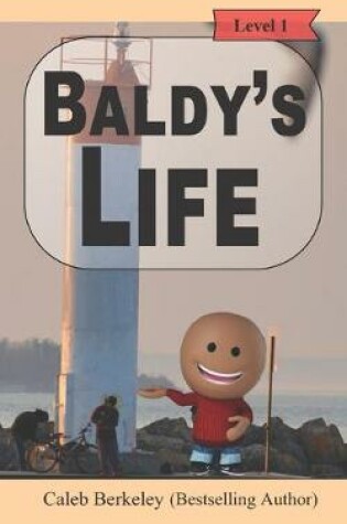 Cover of Baldy's Life