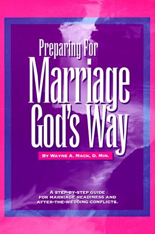 Cover of Preparing for Marriage God's Way
