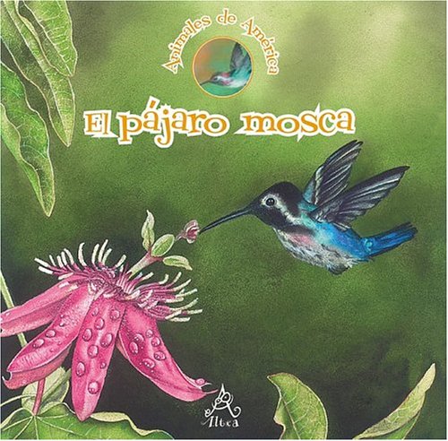 Book cover for El Pajaro Mosca