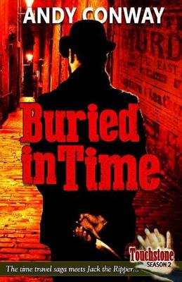 Cover of Buried in Time (Touchstone Season 2)