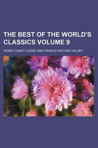 Cover of The Best of the World's Classics Volume 9