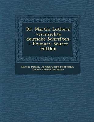 Book cover for Dr. Martin Luthers' Vermischte Deutsche Schriften.