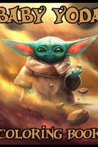 Cover of Baby Yoda Coloring Book