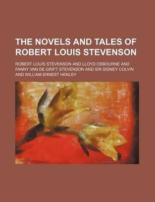 Book cover for The Novels and Tales of Robert Louis Stevenson (Volume 13)