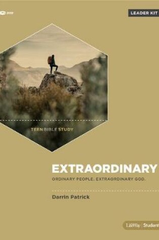 Cover of Extraordinary - Teen Bible Study Leader Kit