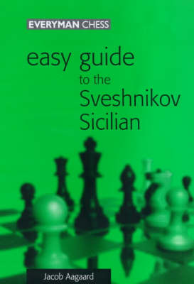 Book cover for Easy Guide to the Sveshnikov Sicilian