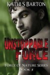 Book cover for Unstoppable Force