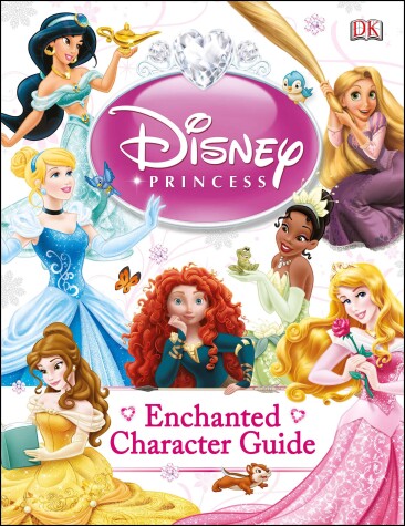 Book cover for Disney Princess Enchanted Character Guide