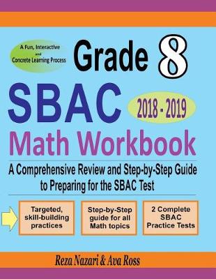 Book cover for Grade 8 Sbac Mathematics Workbook 2018 - 2019