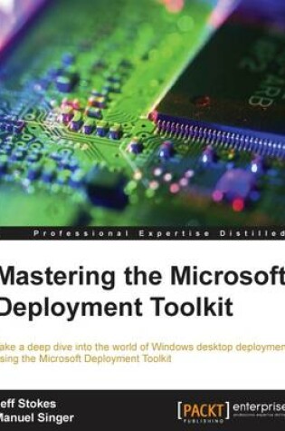 Cover of Mastering the Microsoft Deployment Toolkit