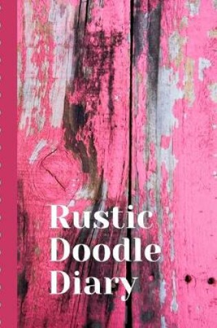 Cover of Rustic Doodle Diary