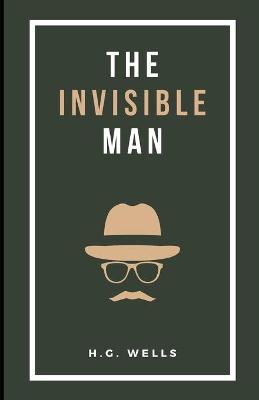 Book cover for The Invisible Man Illustrated