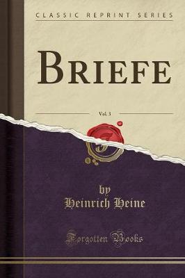 Book cover for Briefe, Vol. 3 (Classic Reprint)