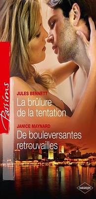 Book cover for La Brulure de la Tentation - de Bouleversantes Retrouvailles